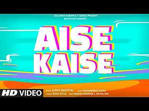 Aise Kaise Lyrics Jubin Nautiyal - Wo Lyrics