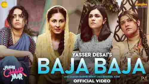 Baja Baja Full Song Lyrics Jahaan Chaar Yaar Movie By Yasser Desai