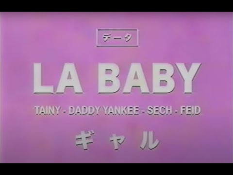 LA BABY Lyrics Daddy Yankee, Feid, Sech, Tainy - Wo Lyrics