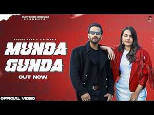 Munda Gunda Lyrics Afsana Khan, Jim Virr - Wo Lyrics