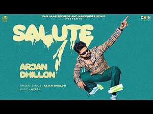 Salute Lyrics Arjan Dhillon - Wo Lyrics