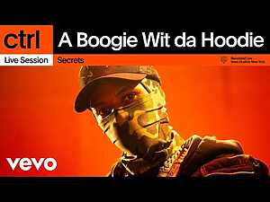 Secrets Lyrics A Boogie Wit da Hoodie - Wo Lyrics