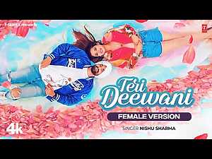 Teri Deewani Lyrics Nishu Sharma - Wo Lyrics