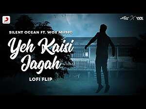 Yeh Kaisi Jagah(Lofi) Lyrics Deepali Sathe - Wo Lyrics